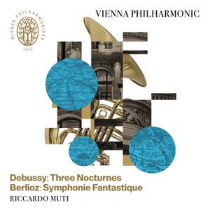 Debussy: Three Nocturnes - Berlioz: Symphonie Fantastique