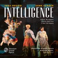 Jake Heggie: Intelligence