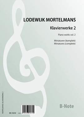 Mortelmans, L: Piano works Vol. 2