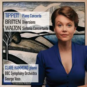 Michael Tippett: Piano Concerto; Benjamin Britten: Diversions; William Walton: Sinfonia Concertante
