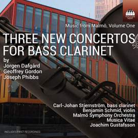 Music From Malmö, Vol. 1: Three New Concertos For Bass Clarinet
