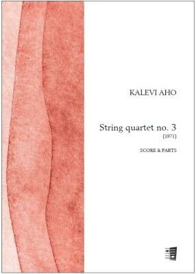 Aho, K: String quartet no. 3