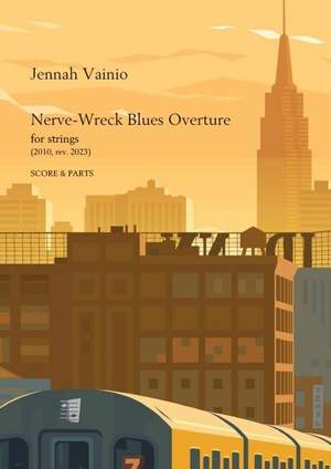 Vainio, J: Nerve-Wreck Blues Overture