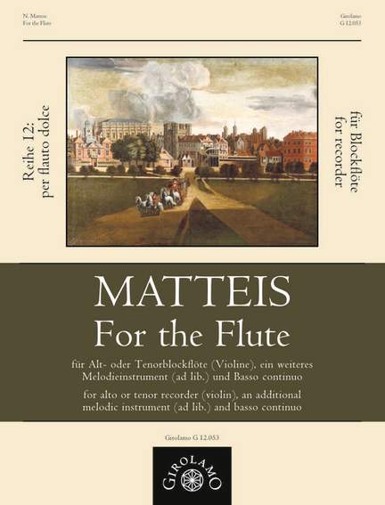 Matteis, N: For the Flute