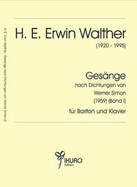 Walther, E: Gesänge nach Dichtungen von Werner Simon 1 Vol. 1