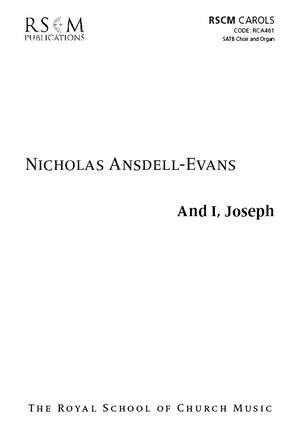 Ansdell-Evans: And I, Joseph SATB Choir & Organ