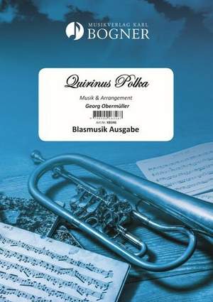 Obermüller, G: Quirinus Polka