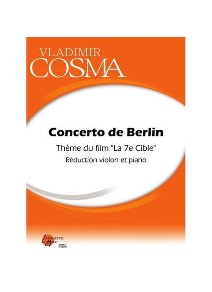 Cosma, V: Concerto de Berlin (version courte)