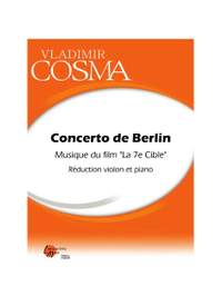 Cosma, V: Concerto de Berlin (version longue)