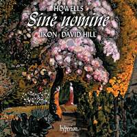 Howells: Sine Nomine 