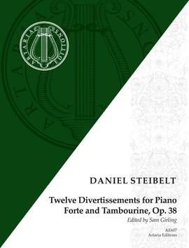 Steibelt, D: Twelve Divertissements for Piano Forte and Tambourine op. 38