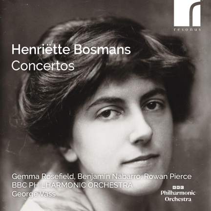 Henriëtte Bosmans: Concertos