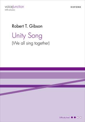 Gibson, Robert T.: Unity Song