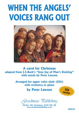 Peter Lawson: When the Angels' Voices Rang Out