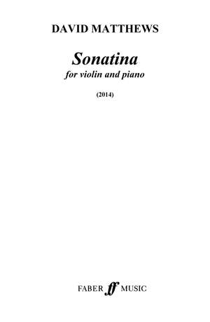 David Matthews: Sonatina for Violin and Piano Op.127