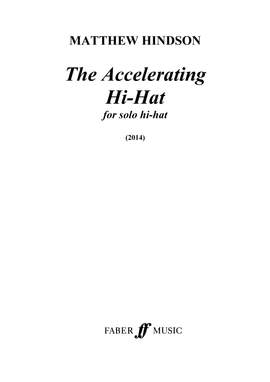 Matthew Hindson: The Accelerating Hi-Hat