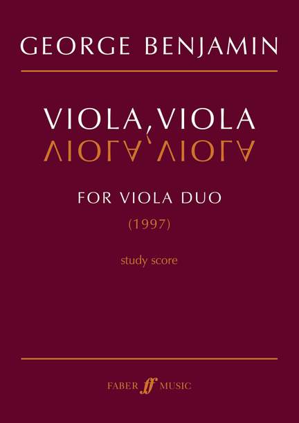 George Benjamin: Viola, Viola