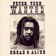 Wanted Dread and Alive