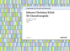 Kittel, Johann Christian: 50 chorale preludes Band 1
