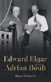 Edward Elgar and Adrian Boult