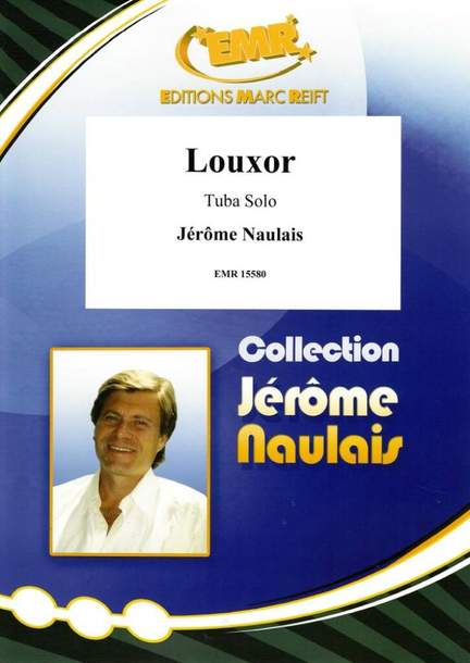 Jerome Naulais: Louxor