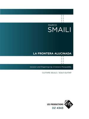 Marco Smaili: La frontera alucinada