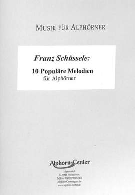Schüssele, F: 10 populäre Melodien