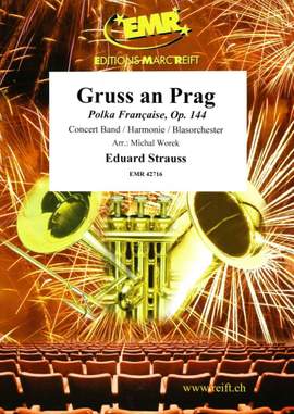 Eduard Strauss: Gruss an Prag