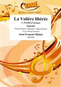 Michel Gremaud_Jean-François Michel: La Volière libérée 1. Fritchi d'oiseaux