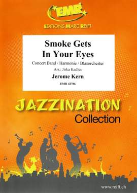 Jerome Kern: Smoke Gets In Your Eyes