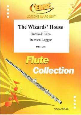 Damien Lagger: The Wizards' House