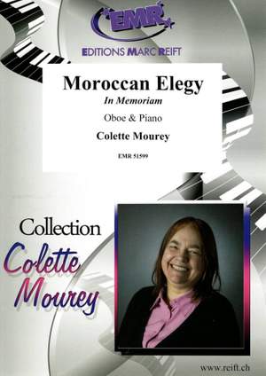 Colette Mourey: Moroccan Elegy