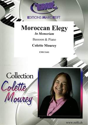 Colette Mourey: Moroccan Elegy