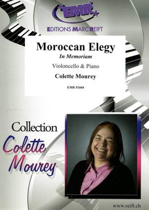 Colette Mourey: Moroccan Elegy