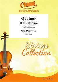 Jean Daetwyler: Quatuor Helvétique