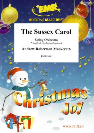 Andrew Robertson Mackereth: The Sussex Carol