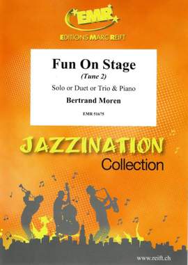 Bertrand Moren: Fun On Stage