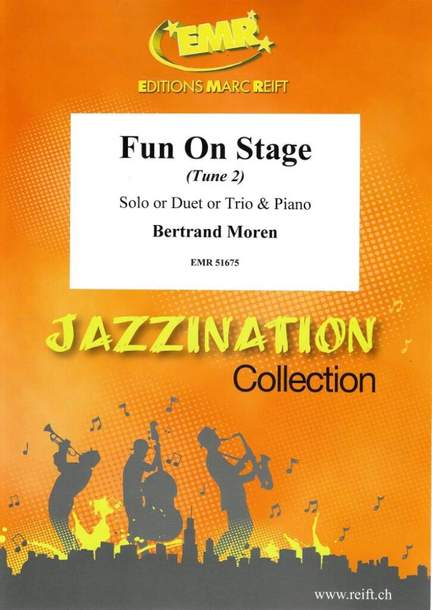 Bertrand Moren: Fun On Stage