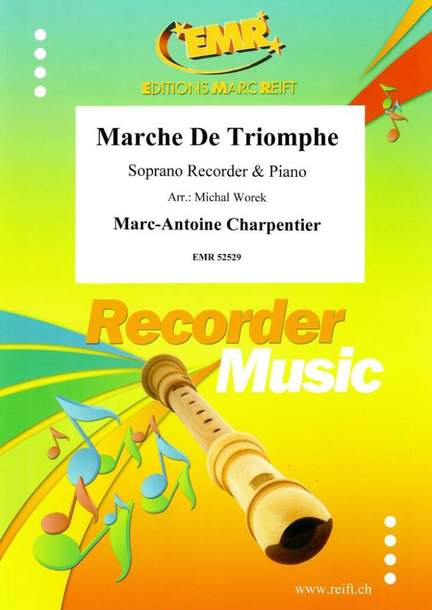 Marc-André Charpentier: Marche De Triomphe
