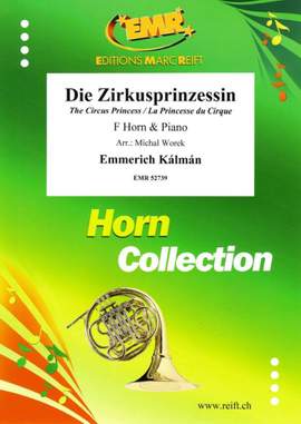 Emmerich Kalman: Die Zirkusprinzessin
