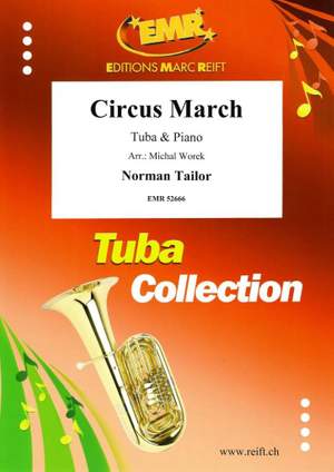 Norman Tailor: Circus March