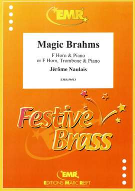 Jerome Naulais: Magic Brahms