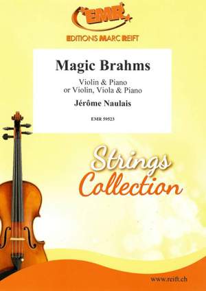 Jerome Naulais: Magic Brahms