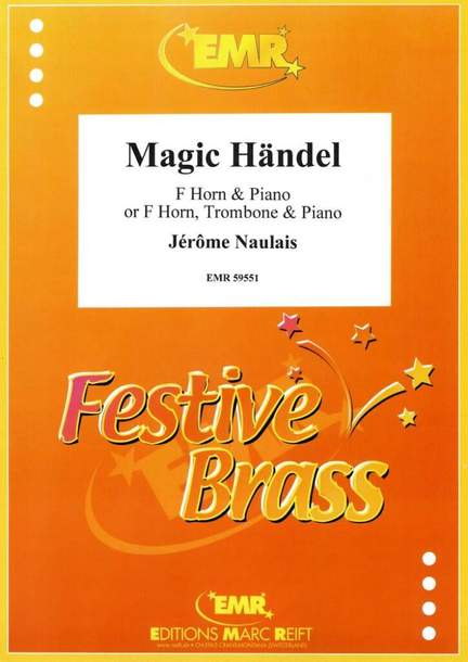 Jerome Naulais: Magic Händel