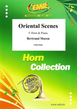 Bertrand Moren: Oriental Scenes