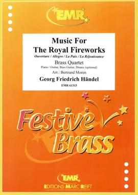 Georg Friedrich Händel: Music For The Royal Fireworks