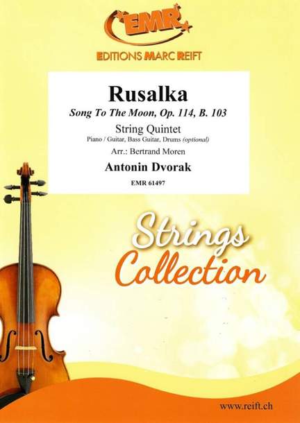 Antonin Dvorak: Rusalka