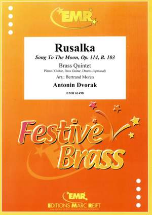 Antonin Dvorak: Rusalka