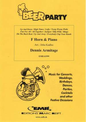Dennis Armitage: Beer Party