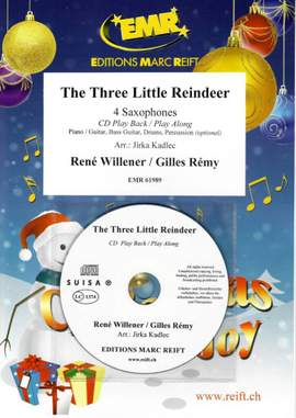 René Willener_Gilles Rémy: The Three Little Reindeer